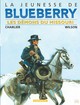 La jeunesse de Blueberry - T04 - Les démons du Missouri