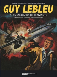 Guy Lebleu - T05 - 15 milliards de diamants
