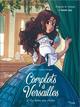 Complots à Versailles - T02 - La dame aux élixirs