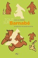 Tout sur Barnabé - Un ours peut en cacher un autre
