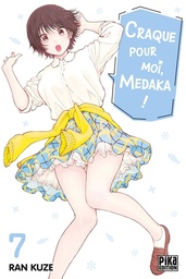 Craque pour moi, Medaka ! - T07