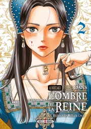 Dans l'ombre de la reine - L'Histoire de William Cecil - T02