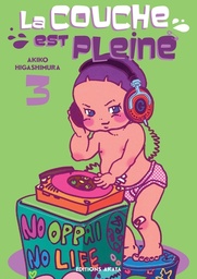 La Couche est pleine - T03