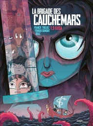 La Brigade des Cauchemars - T09 - Elisa