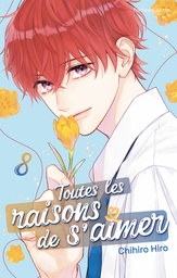 Toutes les raisons de s'aimer - T08