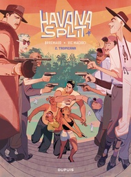 Havana Split - T02 - Tropicana