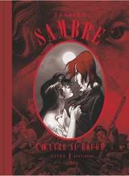 Sambre - L'oeuvre au rouge - INT01 T01 à T04 - 1847-1848