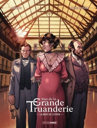 Rue de la Grande Truanderie - T02 - La mort de l'utopie