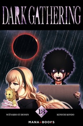 Dark Gathering - T13