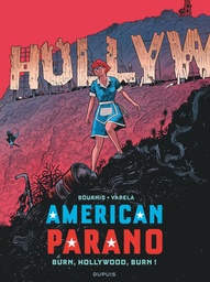 American Parano - T04 - Burn, Hollywood, Burn !