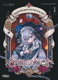 Shiboyugi - Playing Death Games to Put Food on the Table - T01