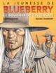 La jeunesse de Blueberry - T14 - Le boucher de Cincinnati