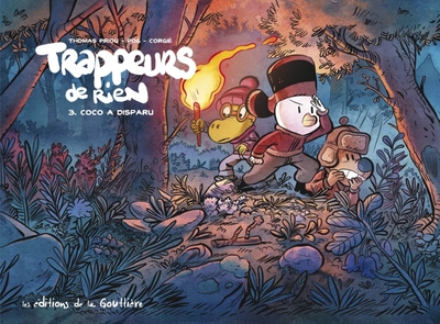 Trappeurs de Rien - T03 - Coco a disparu
