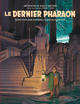Les Aventures de Blake & Mortimer - Vu par 01 - Le Dernier pharaon