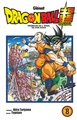 Dragon Ball - Super - T08 - Prémices de l'éveil de Son Goku