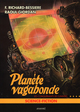 Les conquérants de l'univers T4 Planète vagabonde