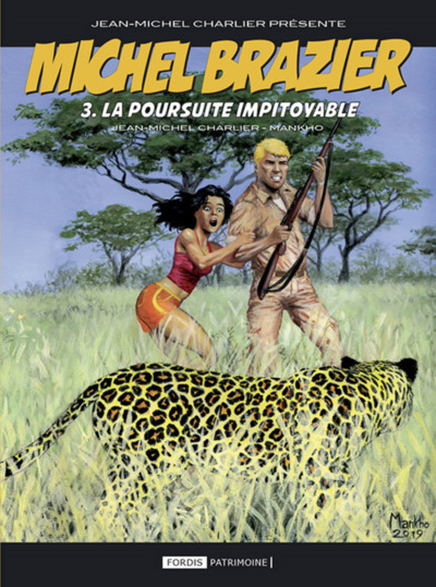 Michel Brazier - T03 - La poursuite impitoyable