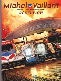 Michel Vaillant - Saison 2 T06 - Rebellion