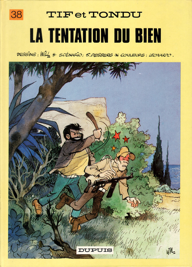 Tif et Tondu - EO T38 - La tentation du bien