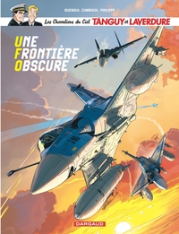 Les Chevaliers du Ciel Tanguy et Laverdure - T10 - Une frontière obscure