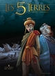 Les 5 Terres - T08 - Plus morte que morte
