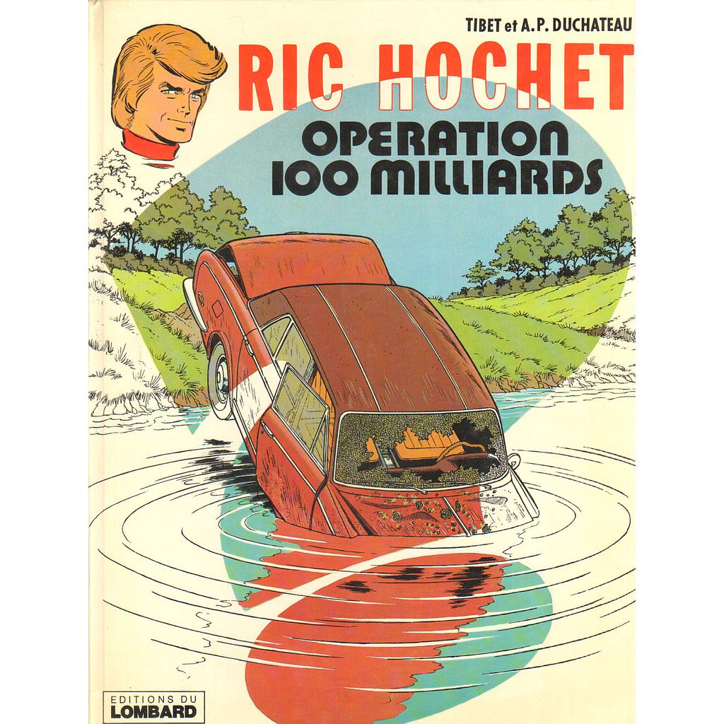 Ric Hochet - EO T29 - Opération 100 milliards