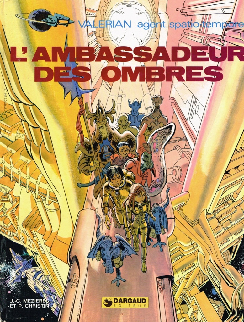 Valerian & Laureline - EO T06 - L'ambassadeur des ombres