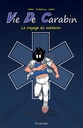 Vie De Carabin - T04 - Le voyage du médecin