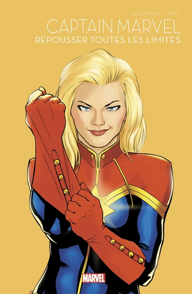 Captain Marvel (2014) - Repousser toutes les limites