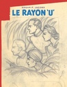 Avant Blake & Mortimer - T01 Edition bibliophile - Le Rayon 'U'