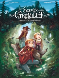Les Soeurs Grémillet - T04 - Le chamois et la comète