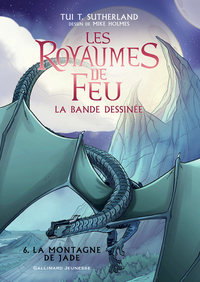 Les Royaumes de feu - T06 - La Montagne de Jade