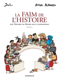 La faim de l'Histoire - T01