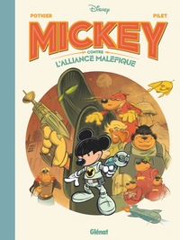 Mickey par... - T17 - Mickey contre l'Alliance maléfique
