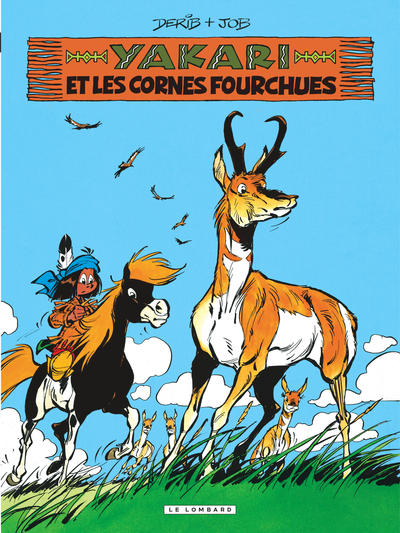 Yakari - T23 - Yakari et les cornes fourchues