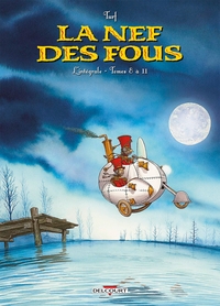 La Nef des fous - INT - T08 à 11