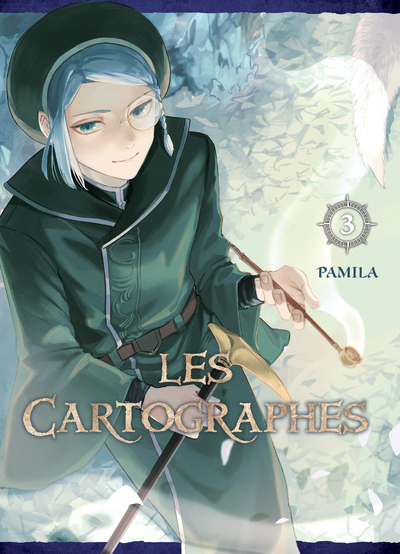 Les cartographes - T03