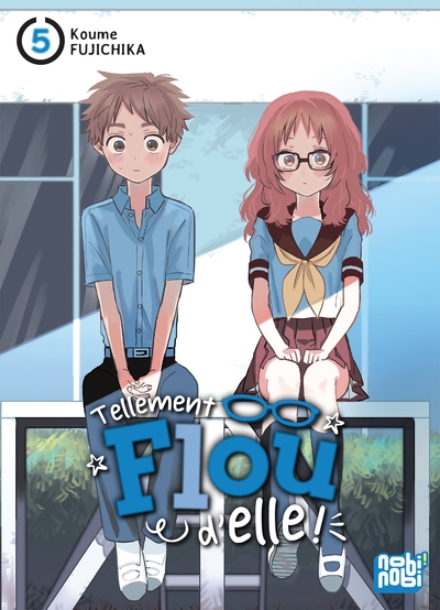 Tellement flou d'elle - T05
