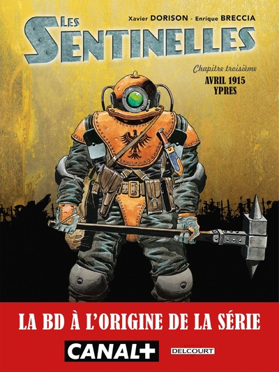 Les Sentinelles - T03 - Avril 1915 - Ypres