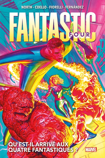 Fantastic Four - T01 - Qu'est-il arrivé aux Quatre Fantastiques ?
