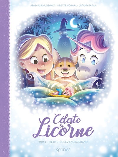 Céleste la licorne - T04 - Petite fée deviendra grande !