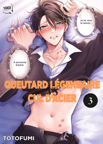 Queutard Légendaire V.S Cul d'acier - T03