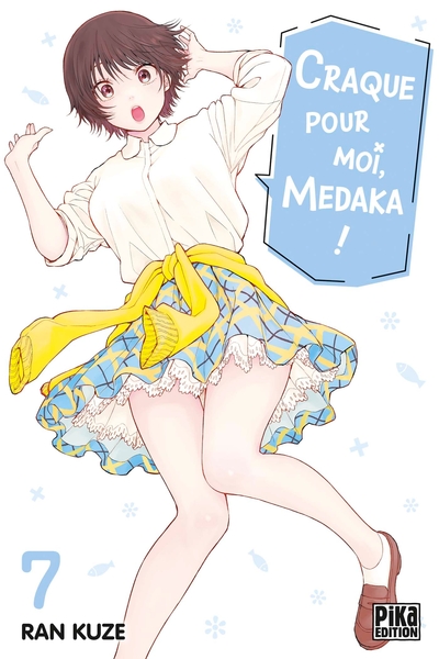Craque pour moi, Medaka ! - T07