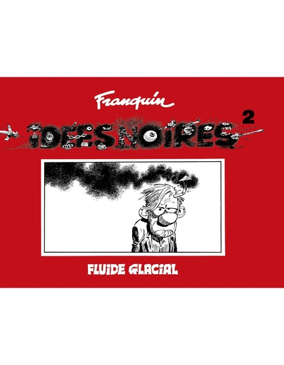 Idées noires - T02 Fac-similé