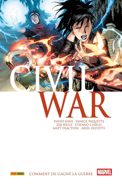Marvel - Civil War - T04 - Comment j'ai gagné la guerre - Poche