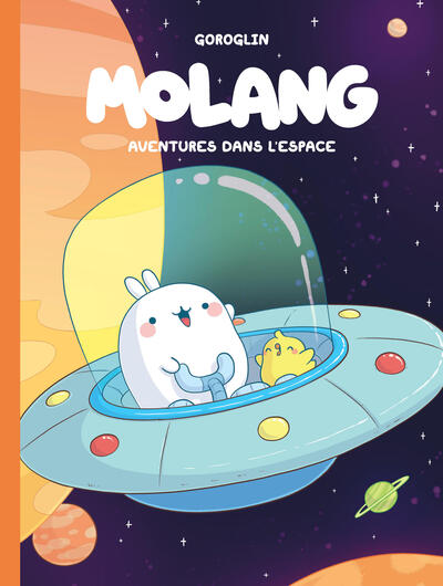 Molang - T06 - Aventures dans l espace