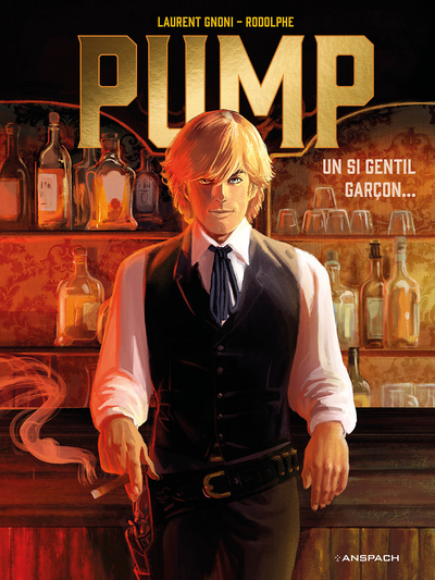 Pump - T01 - Un si gentil garçon...