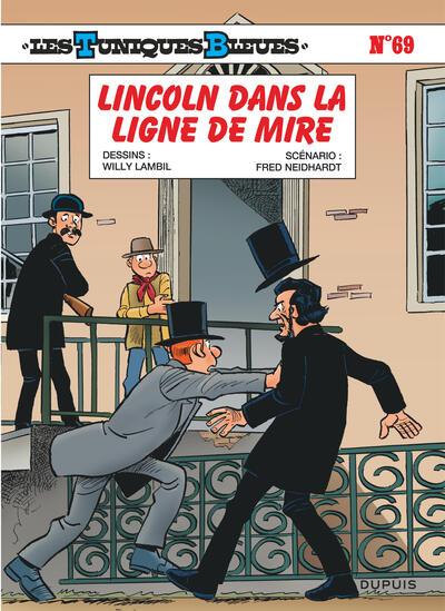 Les Tuniques Bleues - T69 - Lincoln dans la ligne de mire