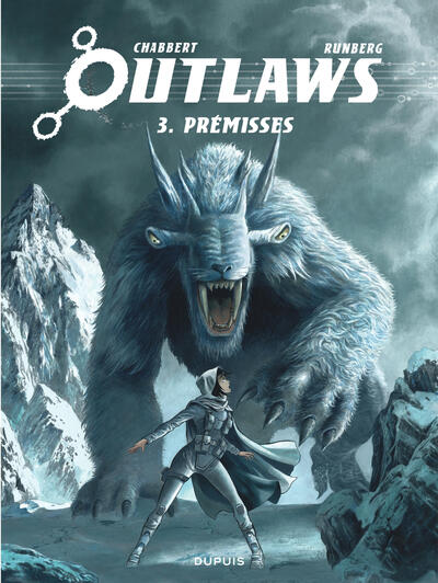 Outlaws - T03 - Prémisses
