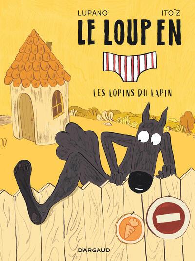 Le Loup en slip - T09 - Les lopins du lapin